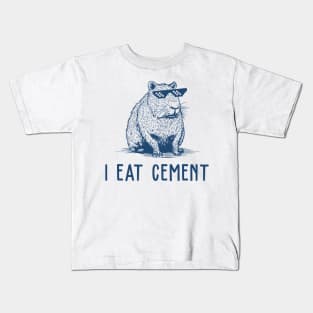 I Eat Cement Kids T-Shirt